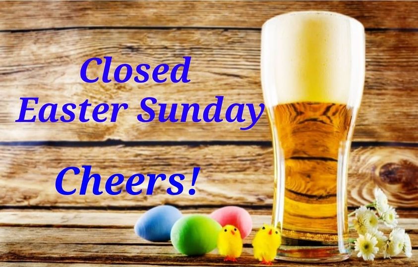 Closing Easter Sunday so our Team can enjoy their families. Cheers ? #trailsendb