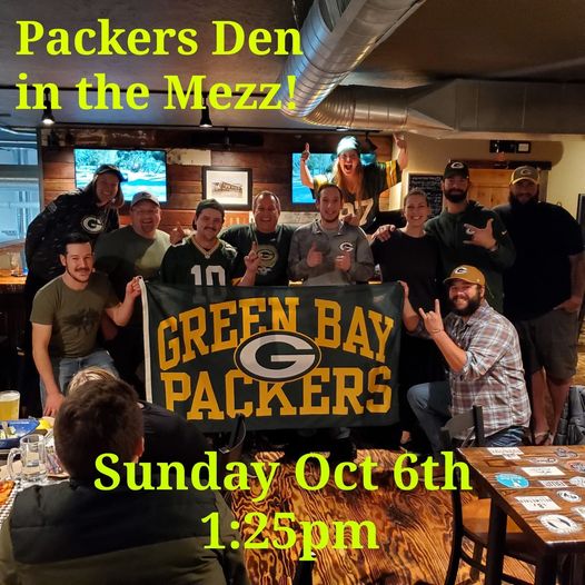 We are hosting a Packers Den again this Sunday in the Mezzanine 1:25pm! Bring yo